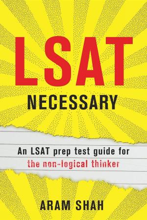 Cover of the book LSAT NECESSARY by A. M. Shah, Ph.D. Melissa Arias Shah