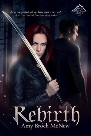 Cover of the book Rebirth by Amy Brock McNew