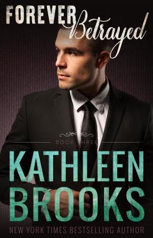 Cover of the book Forever Betrayed by K. Webster