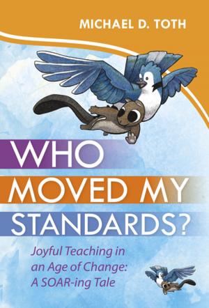 Book cover of Who Moved My Standards?