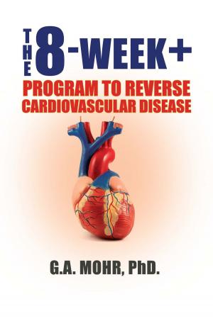 Cover of The 8-Week +: Program to Reverse Cardiovascular Disease