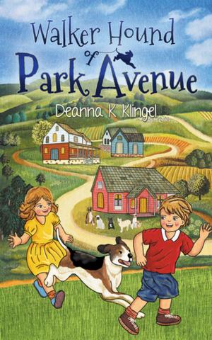 Cover of the book Walker Hound of Park Avenue by Deanna K. Klingel