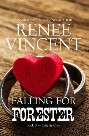 Cover of Falling For Forester (Mavericks of Meeteetse, Book 3: Cole & Crys)