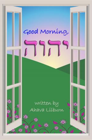 bigCover of the book Good Morning, YHVH by 