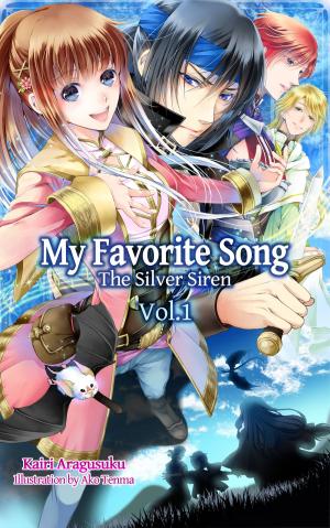 bigCover of the book My Favorite Song ~The Silver Siren~ by 