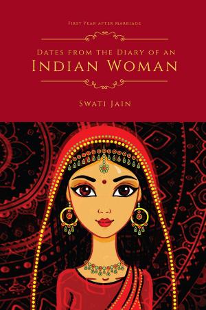 Cover of the book Dates from the Diary of an Indian Woman by Satya Shri