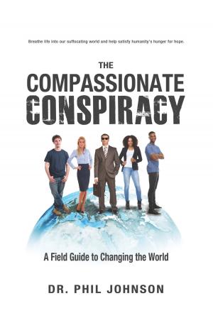 Cover of the book The Compassionate Conspiracy by Jeanette Hubbard