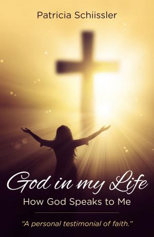 Cover of the book God In My Life by Laura L. Smith