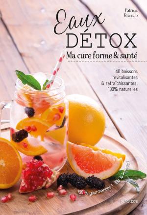 Cover of the book Eaux Detox by Eric Alary, Bénédicte Vergez-Chaignon