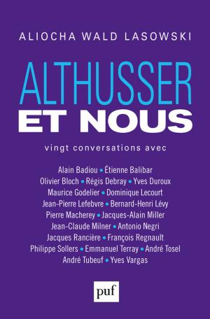 Cover of the book Althusser et nous by Olympia Alberti