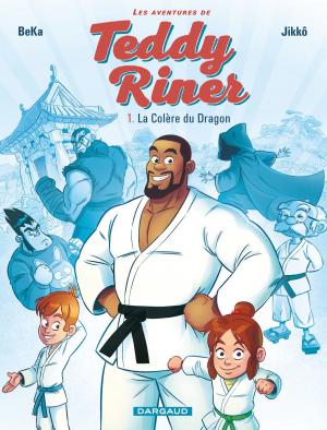 bigCover of the book Les aventures de Teddy Riner - Tome 1 - La Colère du Dragon by 