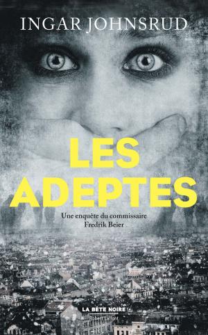 Book cover of Les Adeptes
