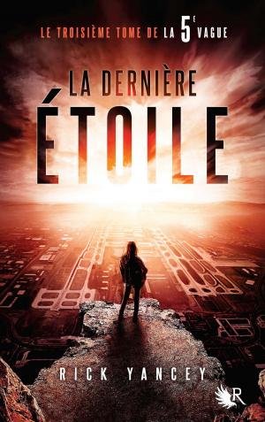 Book cover of La 5e vague - Tome 3