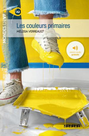 Cover of the book Les couleurs primaires - Ebook - Ancien format by CIEP