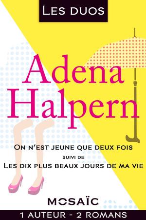 Cover of the book Les duos - Adena Halpern (2 romans) by Edith Wharton