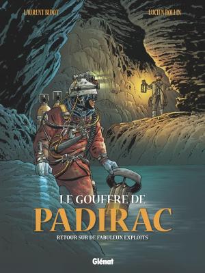 Cover of the book Le Gouffre de Padirac - Tome 03 by Jonathan Garnier, Amélie Fléchais