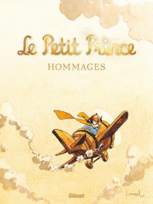 Cover of the book Le Petit Prince - Hommages by Christophe Pelinq, Vincent, Melanÿn