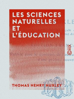 Cover of the book Les Sciences naturelles et l'Éducation by François-Joseph Clozel, Capitaine Bouchez
