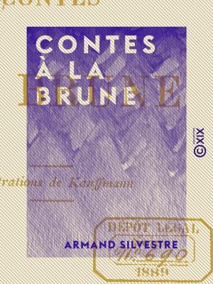 Cover of the book Contes à la brune by Edmond Auguste Texier