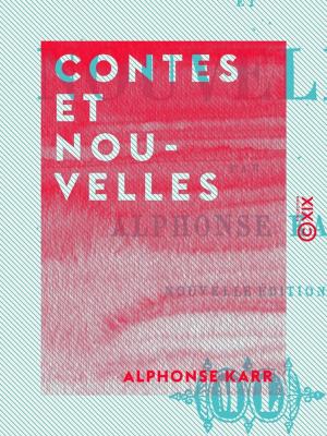 Cover of the book Contes et Nouvelles by Armand de Quatrefages