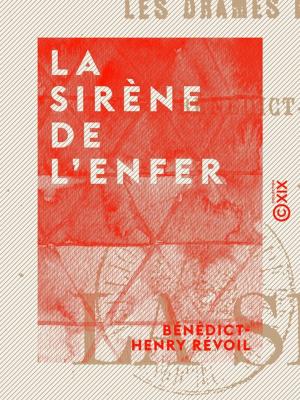 Cover of the book La Sirène de l'Enfer by Émile Littré