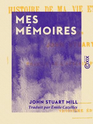Cover of the book Mes mémoires by Émile Gaboriau