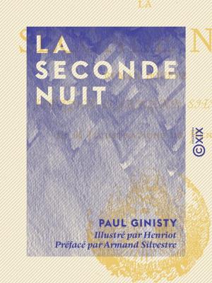 Cover of the book La Seconde Nuit by Armand Silvestre