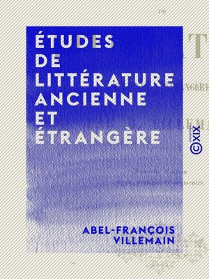 Cover of the book Études de littérature ancienne et étrangère by Gottfried Wilhelm Leibniz