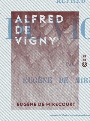 Cover of the book Alfred de Vigny by Joseph Grasset