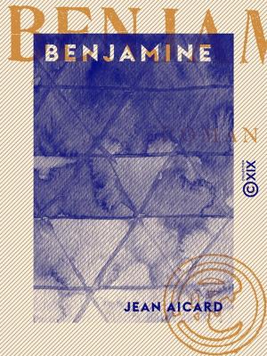 Cover of the book Benjamine by Paul Bonnetain