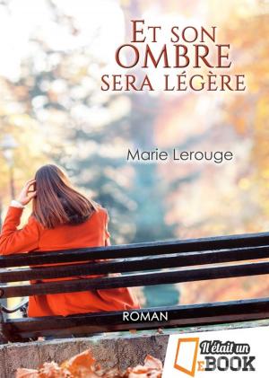 Book cover of Et son ombre sera légère