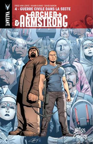 bigCover of the book Archer and Armstrong - Tome 4 - Guerre Civile dans la Secte by 