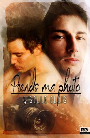 Book cover of Prends ma photo