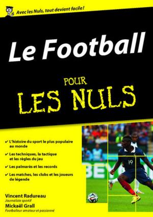 Book cover of Le Football pour les Nuls, mégapoche