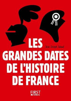 Cover of the book Petit Livre - Les grandes dates de l'Histoire de France, 3ème by Andy HARRIS