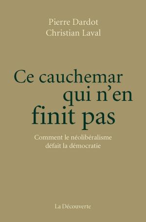 Cover of the book Ce cauchemar qui n'en finit pas by Christian RUBY