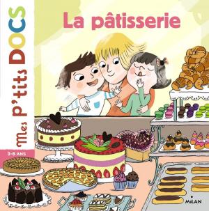Cover of the book La pâtisserie by Mr TAN