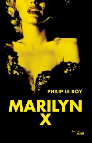 Cover of the book Marilyn X by Jordi LLOBREGAT