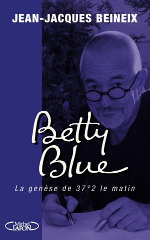 Cover of the book Betty blue by Marcela Iacub