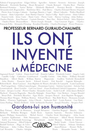 Cover of the book Ils ont inventé la médecine by Lincoln Child
