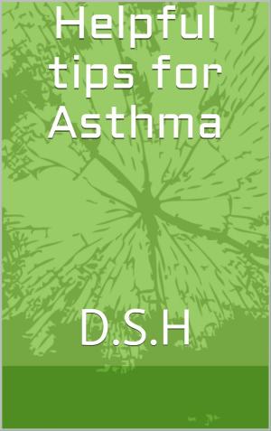 Book cover of Helpful tips for Asthma