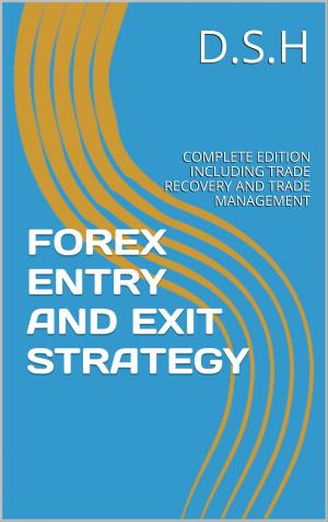 Book cover of Forex Entry and Exit Strategy