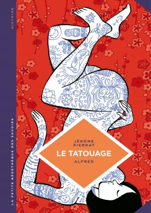 Cover of the book La petite Bédéthèque des Savoirs - Le tatouage by Yves Swolfs, Yves Swolfs