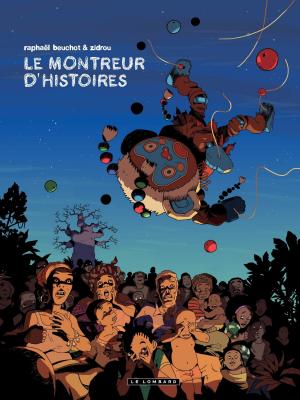 Cover of the book Le montreur d'histoires by Terreur Graphique, Christian Delporte