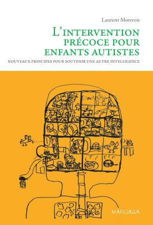Cover of the book L'intervention précoce pour enfants autistes by Philippe de Timary