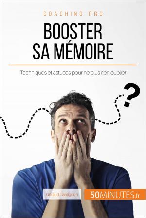 Cover of the book Booster sa mémoire by Mélanie Mettra, 50Minutes.fr
