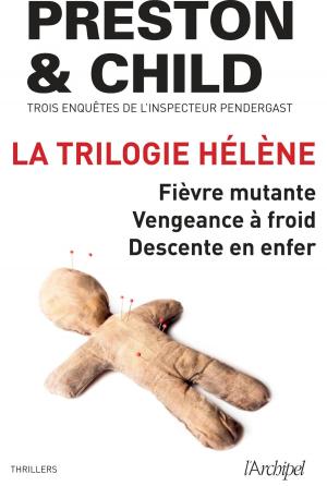 Cover of the book La trilogie Hélène by Jean-Claude Bourret