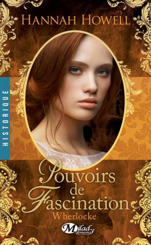 Cover of the book Pouvoirs de fascination by Penny Hancock