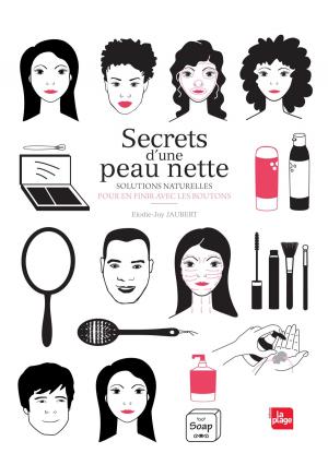 Cover of the book Secrets d'une peau nette by Clémence Catz
