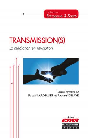 Cover of the book Transmission(s) by Bernard Cova, Olivier BADOT
